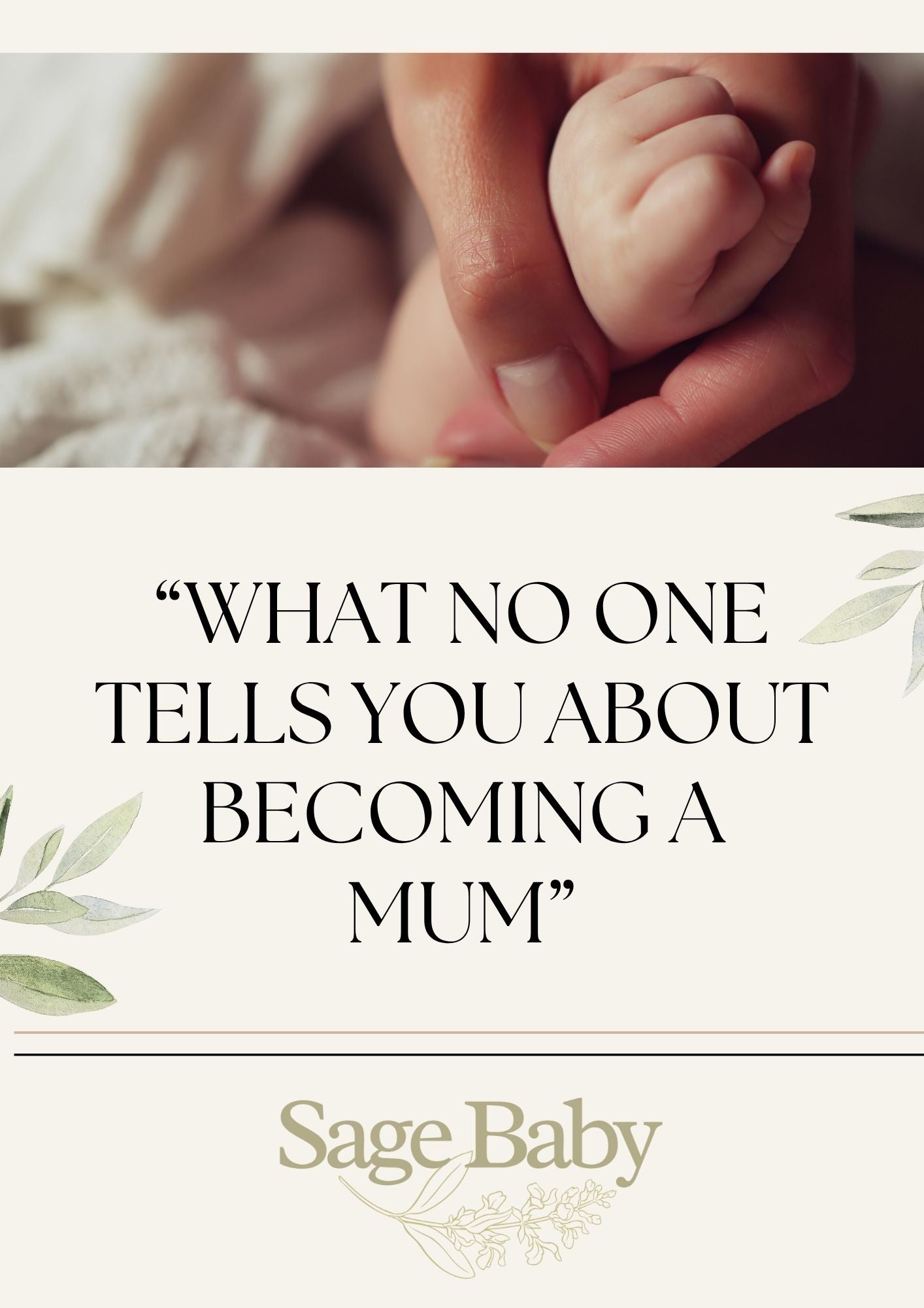 What No One Tells You About Becoming a Mum